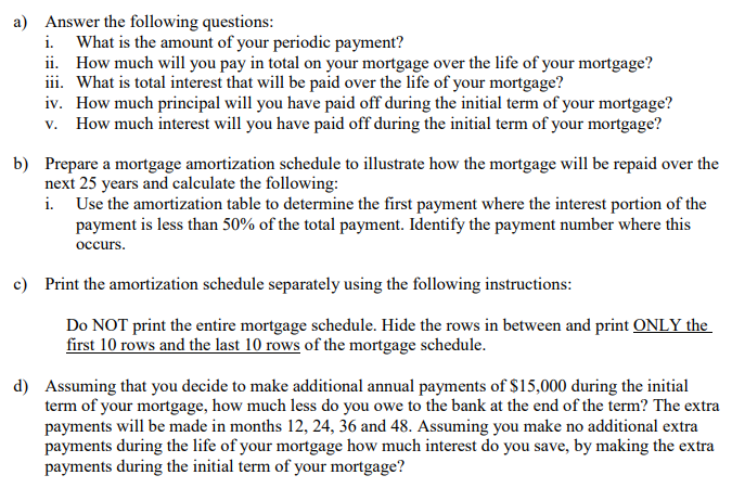 You are planning to buy a 4 bedroom house in Hamilton that