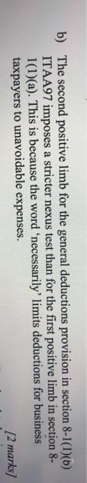  true or false b) The second positive limb for the general