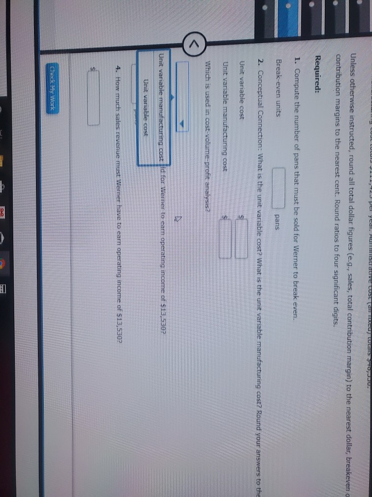 baking pans to retailers for $2.75 per pan. The variable cost per