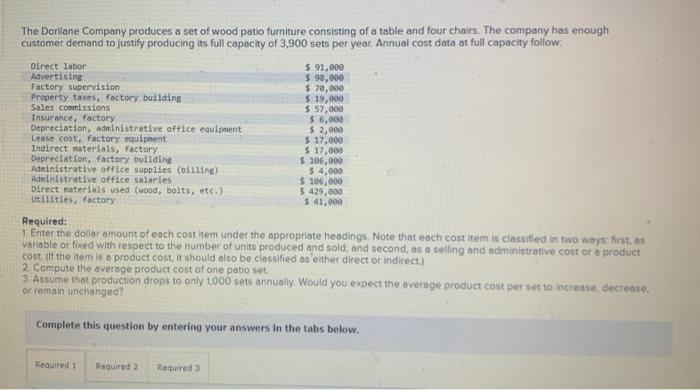 i need help and do not understand. please help. The Dorilane Company