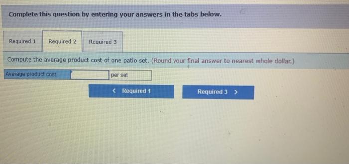 four chairs. The company has enough customer demand to justify producing its