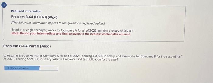 [The following information applies to the questions displayed below.] Brooke, a single