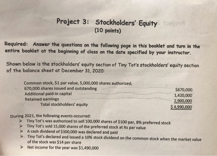 based on the information given on the preceding page Project 3: Stockholders'