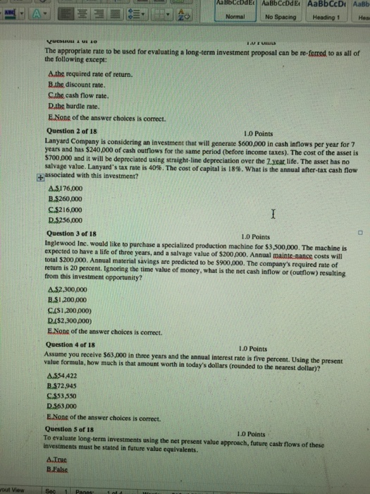  The appropriate rate to be used for evaluating a long-term investment
