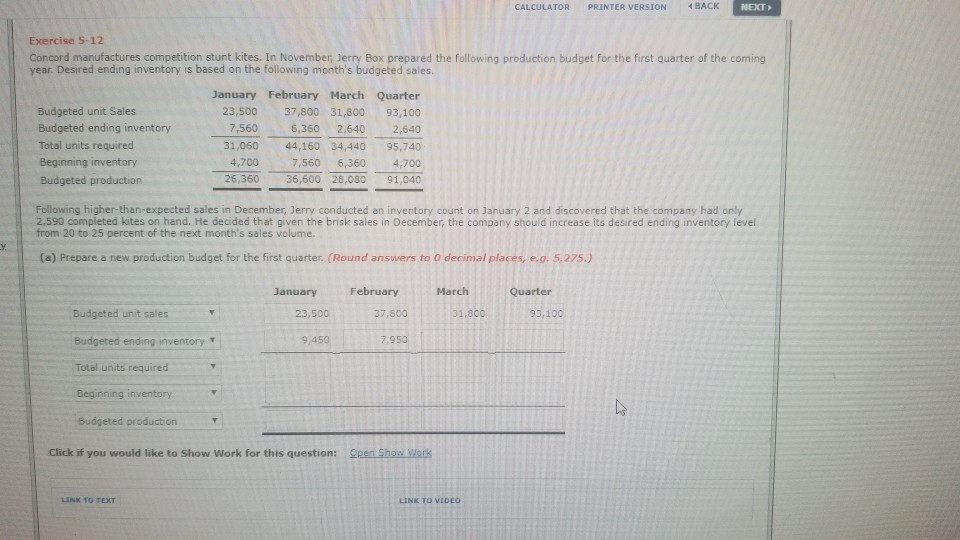 CALCULATOR PRINTER VERSION BACK NEXT > Exercise 5-12 Concord manufactures competition