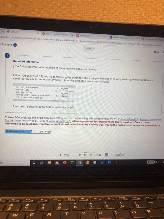Required information The following information applies to the questions displayed below! Falcon