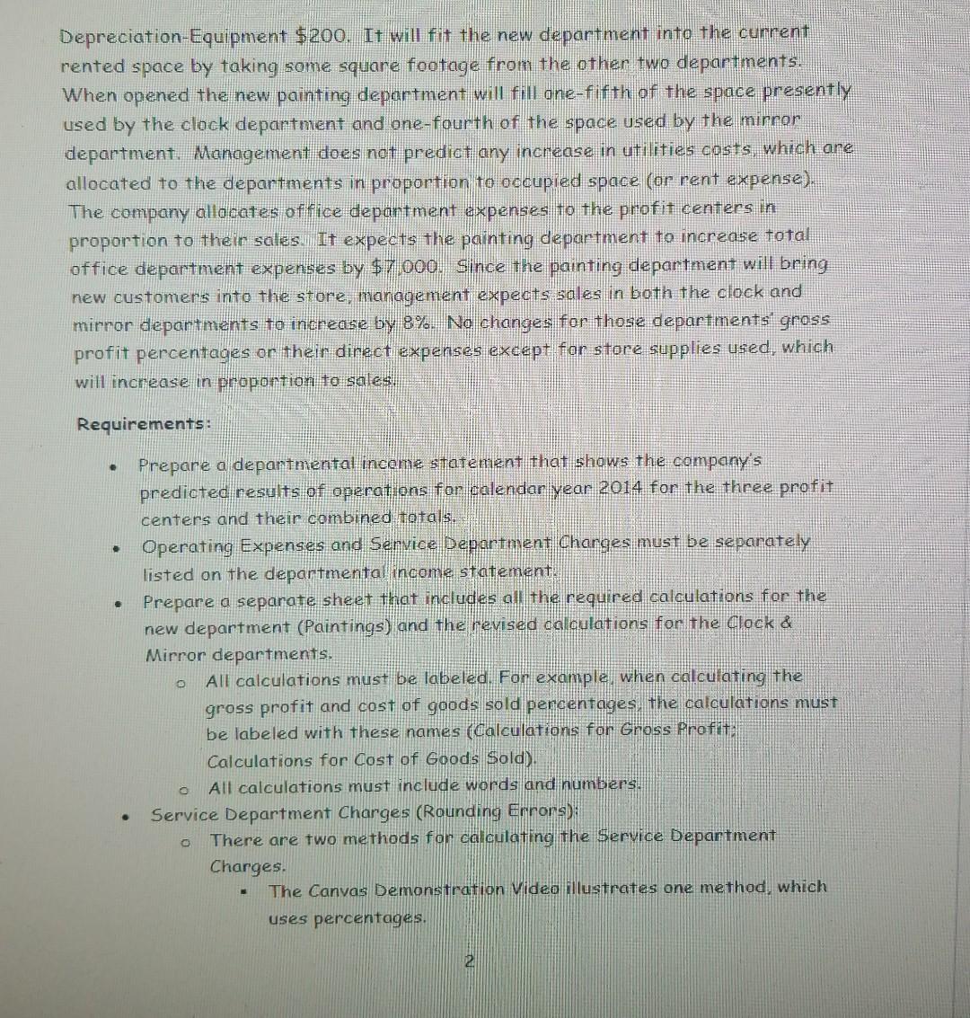 Williams Company began operations in January 2013 with two profit centers and