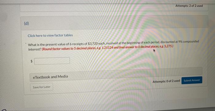  Click here to view factor tables What is the present value