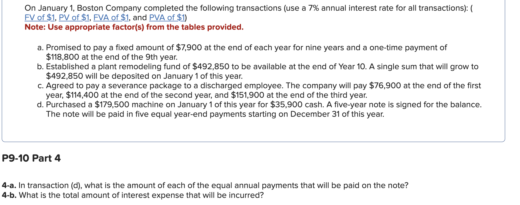  P9-10 Part 4 4-a. In transaction (d), what is the amount