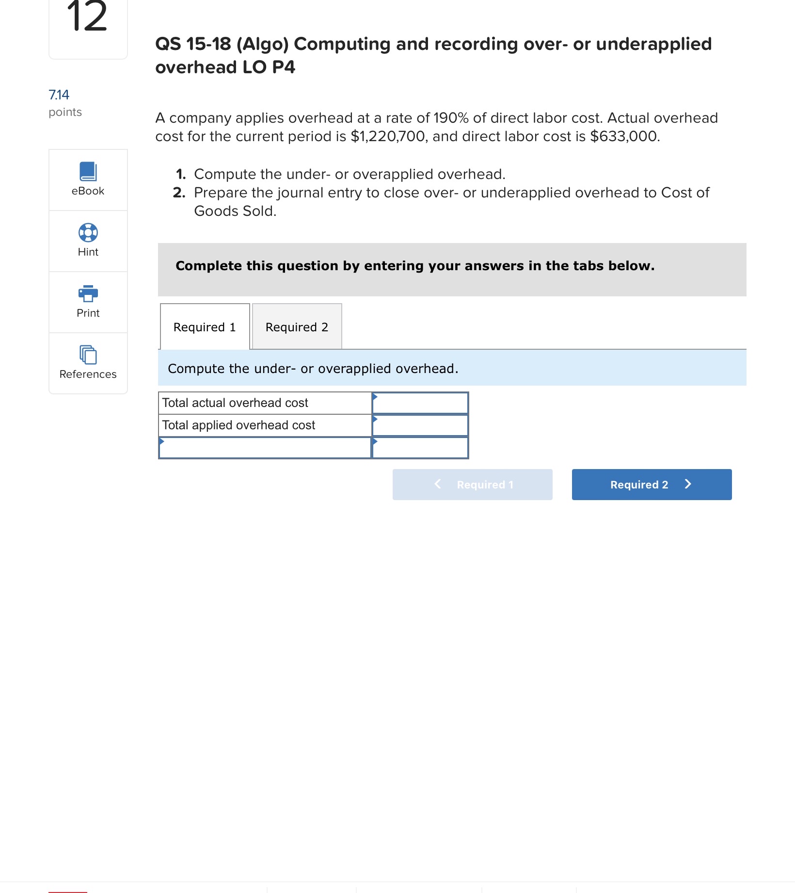  QS 15-18(Algo) Computing and recording over- or underapplied overhead LO P4