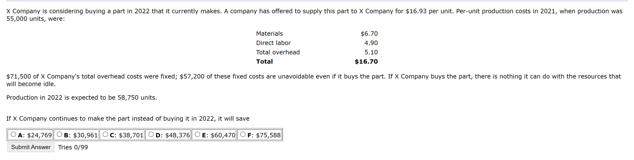 Help answer multiple-choice question with explanation please X Company is considering buying