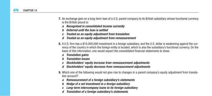  476 CHAPTER 14 7. An exchange gain on a long-term loan