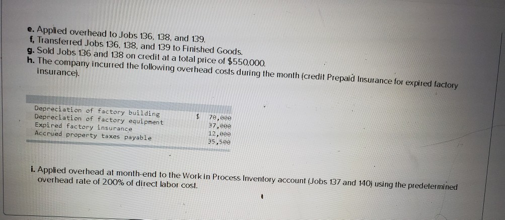 to reprogram factory equipment. Note: Enter debits before credits Transaction General Journal