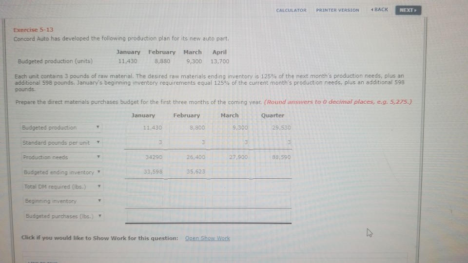  CALCULATOR PRINTER VERSION BACK NEXT Exercise 5-13 Concord Auto has developed
