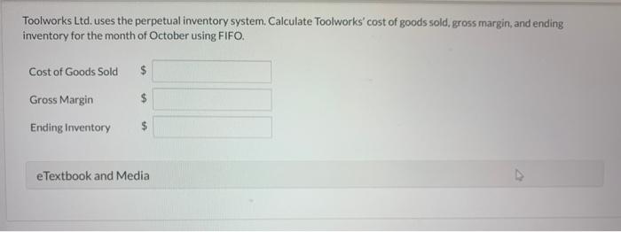 information relates to Toolworks Ltd.'s inventory transactions during the month of October.