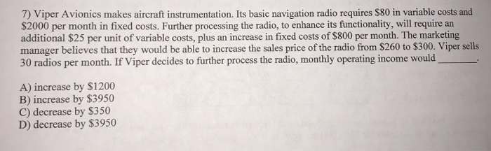  7) Viper Avionics makes aircraft instrumentation. Its basic navigation radio requires