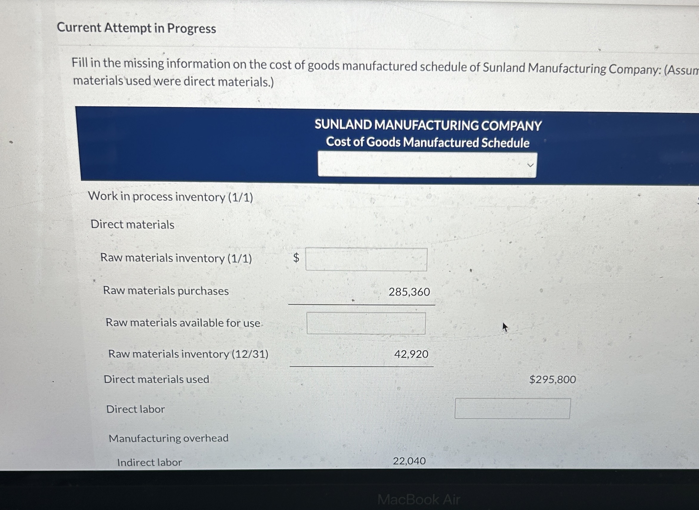  Current Attempt in Progress Fill in the missing information on the