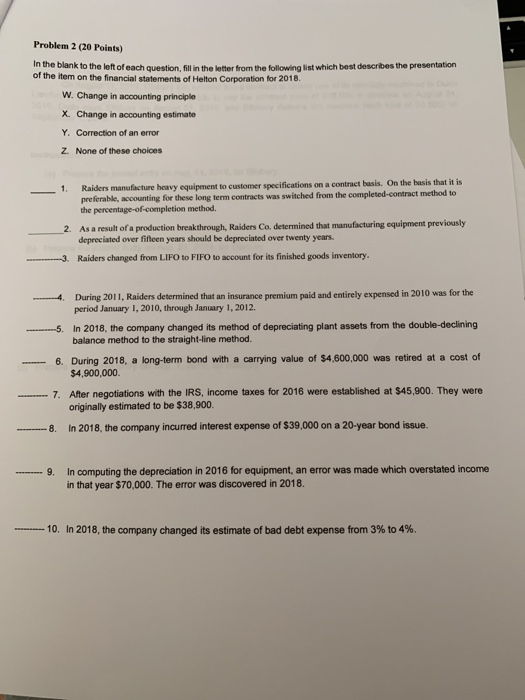  Problem 2 (20 Points) In the blank to the left of