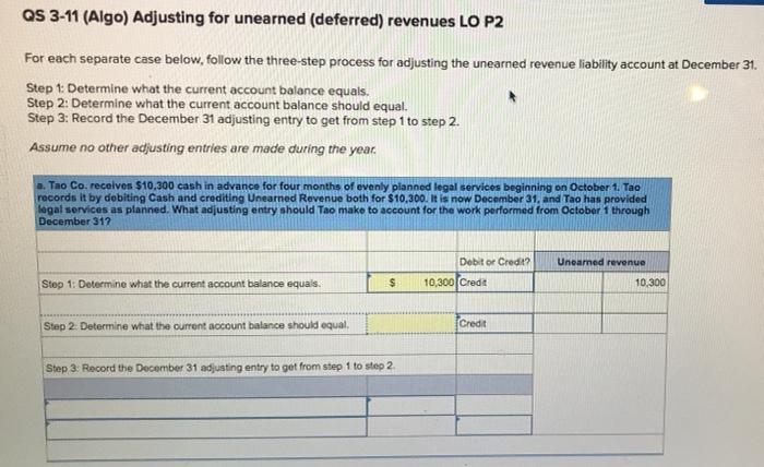 ch 3-7 Help please!! much appreciayed!! QS 3-11 (Algo) Adjusting for unearned