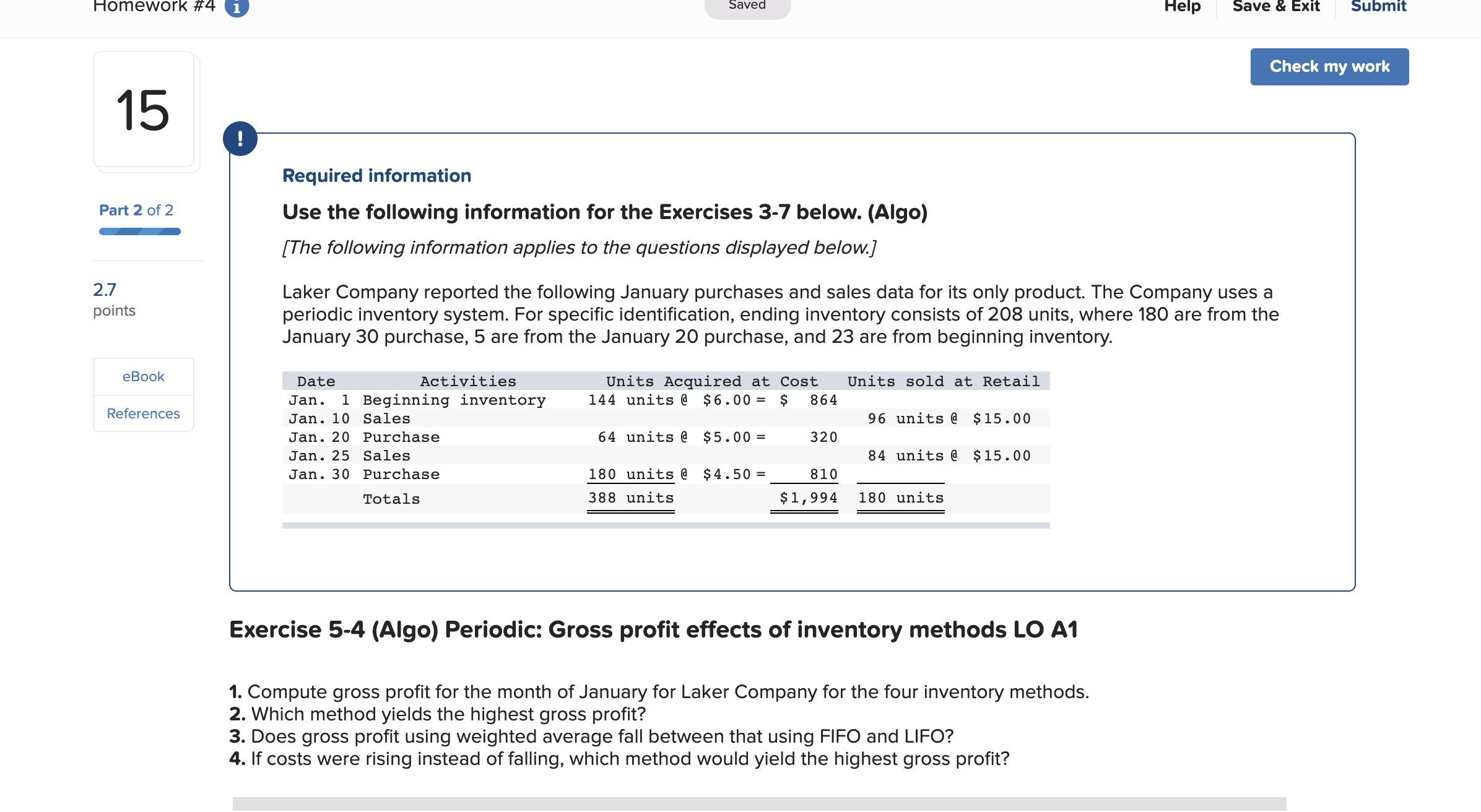 Homework #4 1 Saved Help Save & Exit Submit Check my