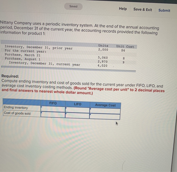 Saved Help Save & Exit Submit Hittany Company uses a periodic