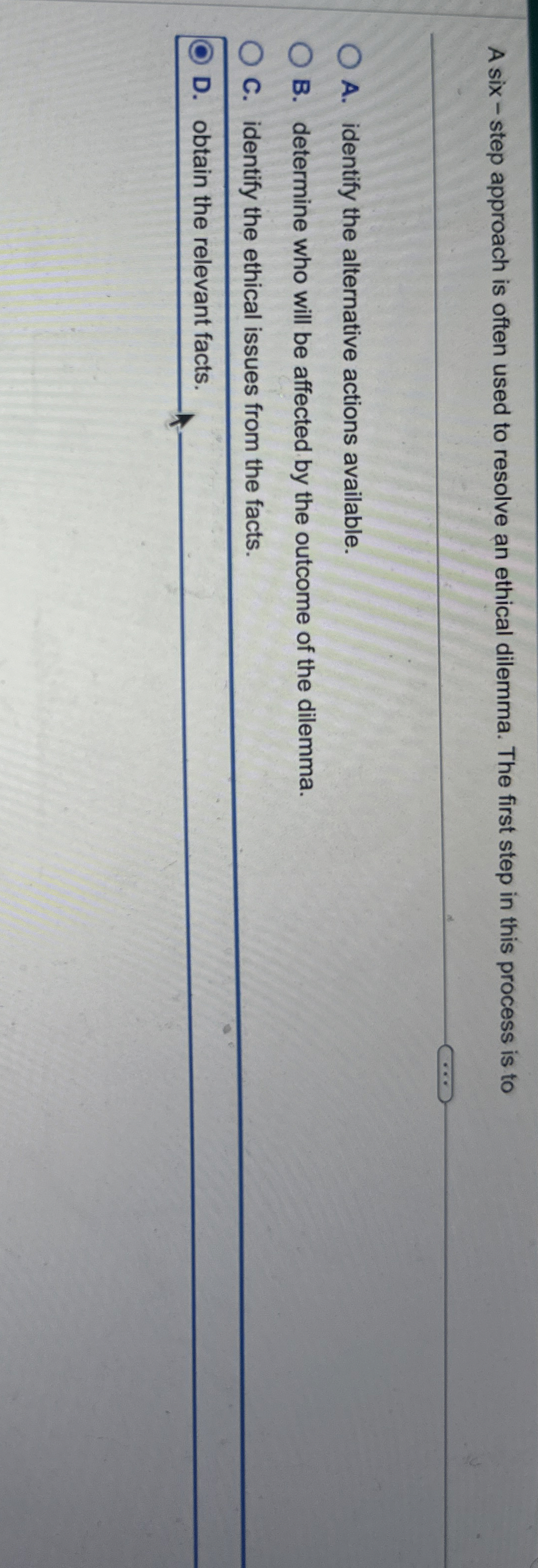  A six - step approach is often used to resolve an