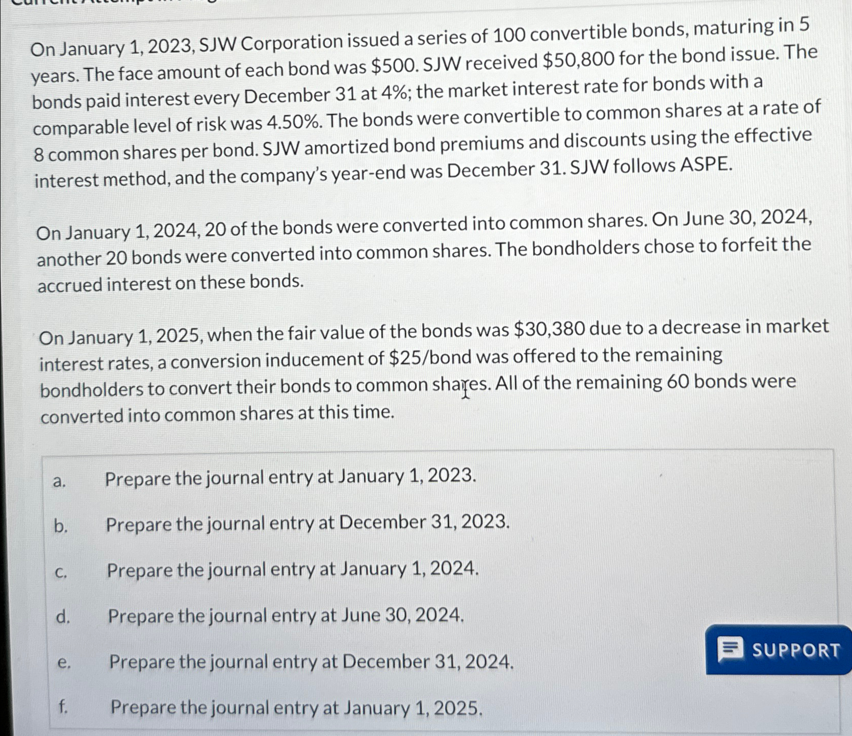  On January 1,2023, SJW Corporation issued a series of 100 convertible