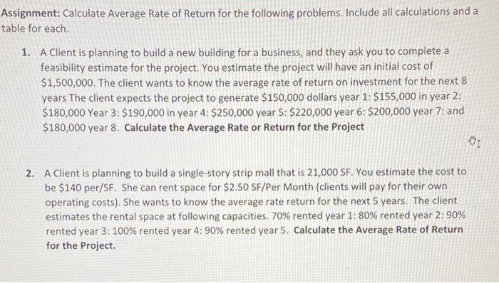 #2 Please Assignment: Calculate Average Rate of Return for the following problems.