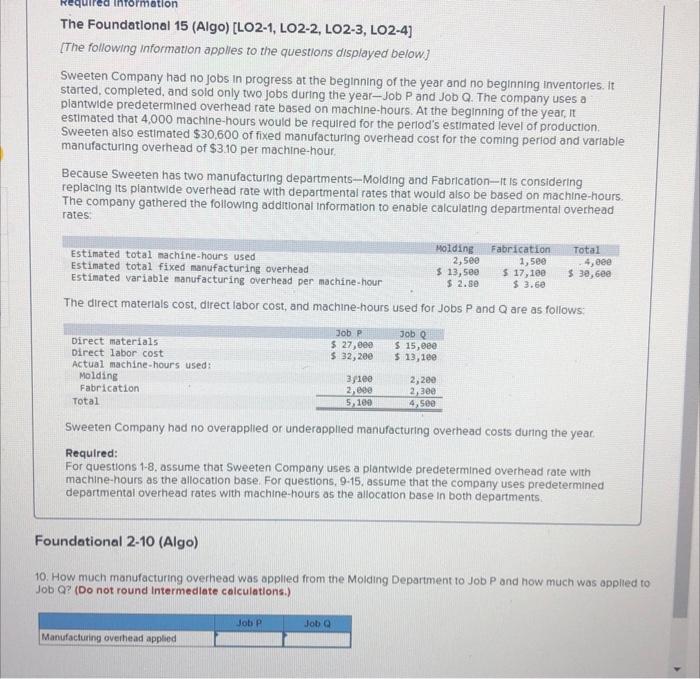 [LO2-1, LO2-2, LO2-3, LO2-4] [The following information applies to the questions displayed
