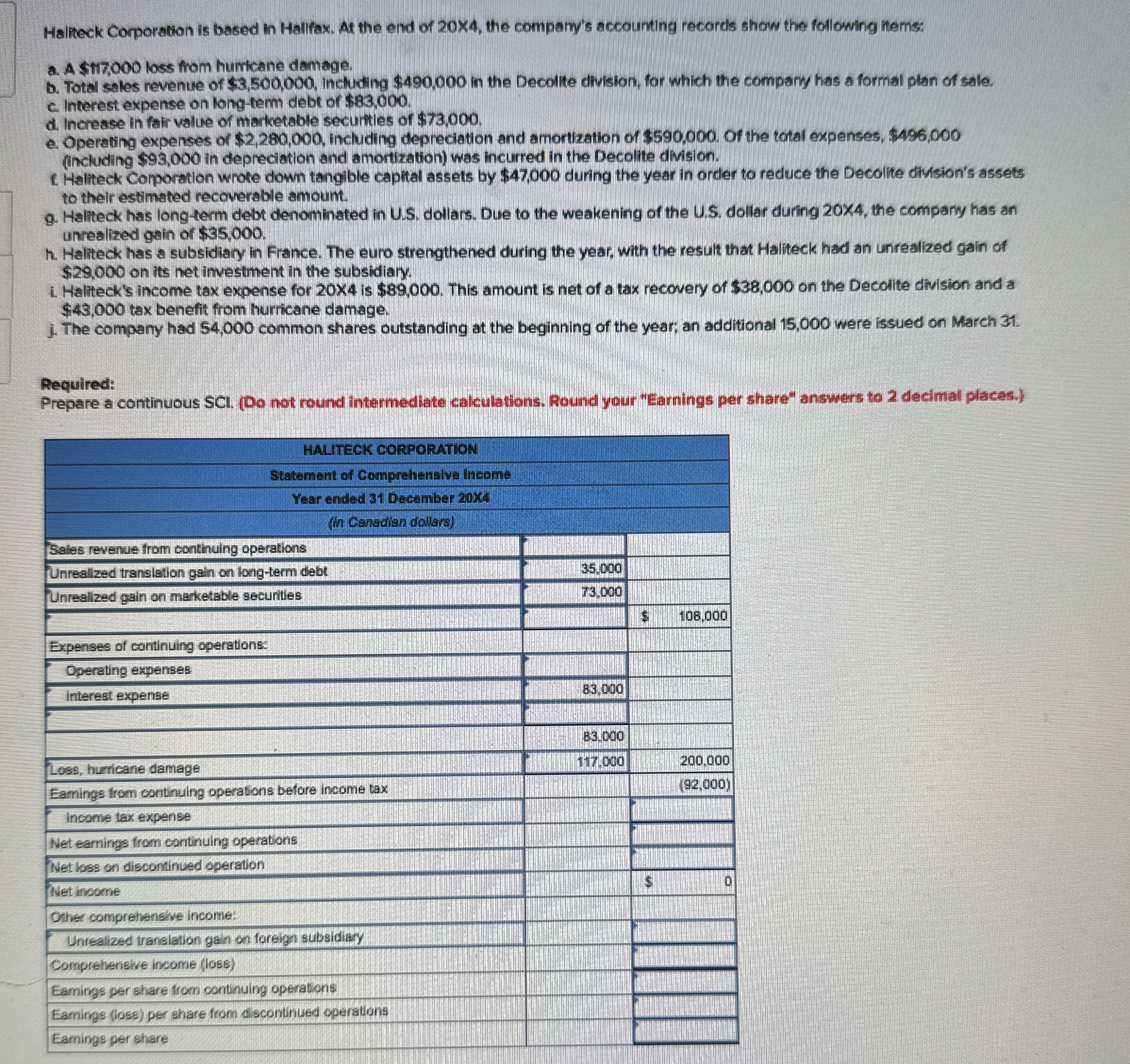  Only need help with the calculations** Haliteck Corporation is based in