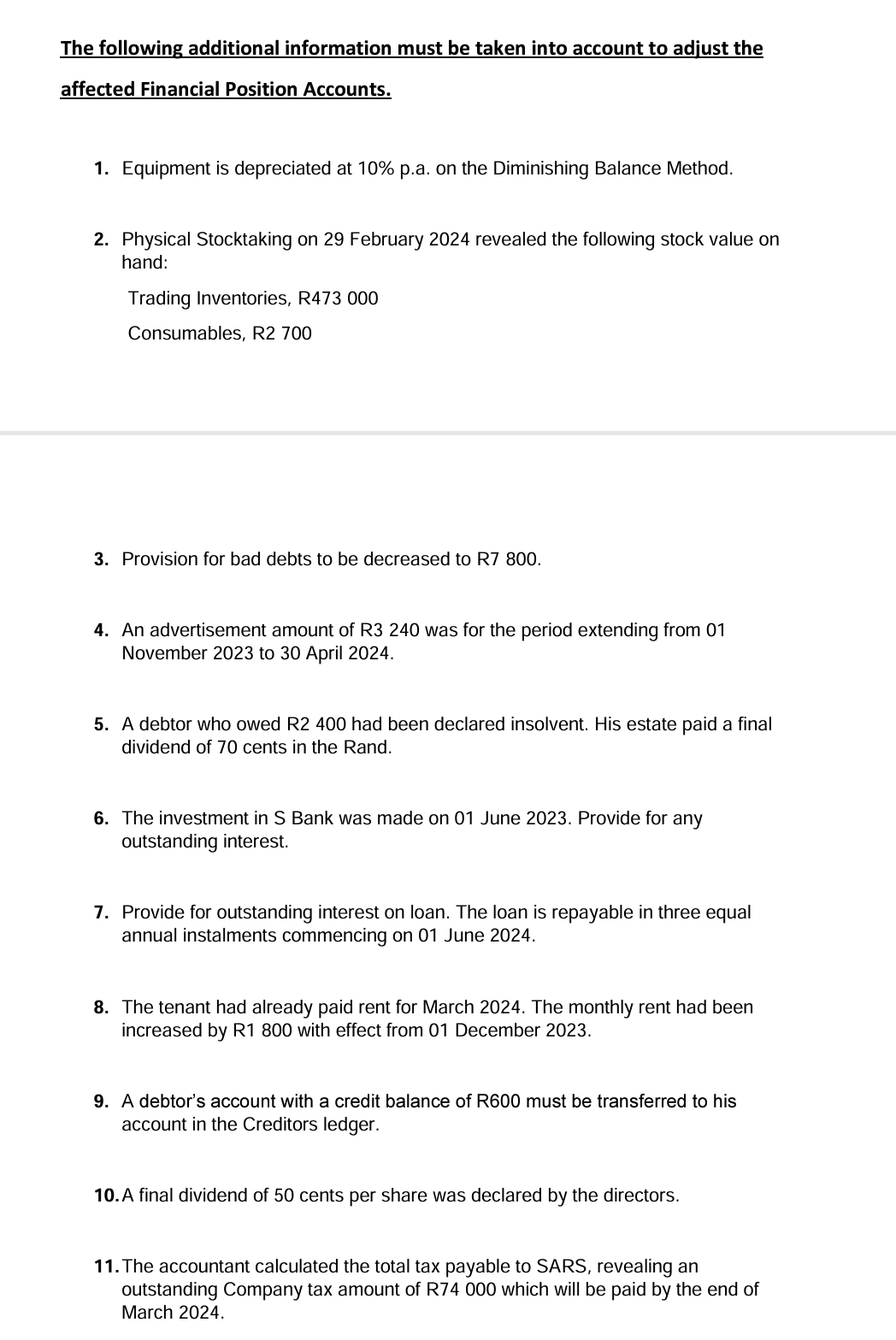  QUESTION THREE (20 Marks) FINANCIAL STATEMENT The following information has been