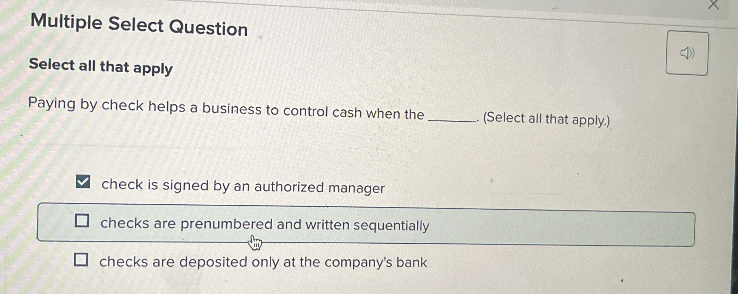  Multiple Select Question Select all that apply Paying by check helps