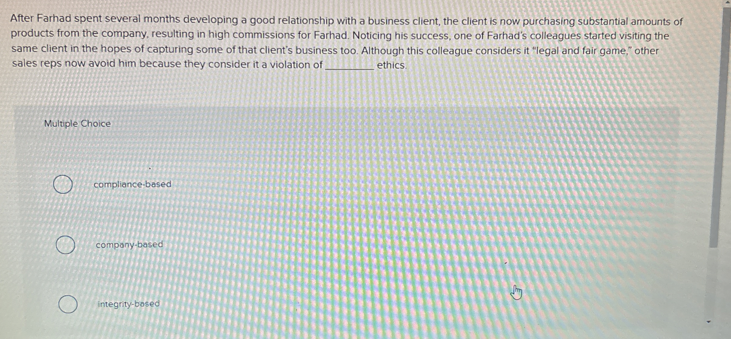  After Farhad spent several months developing a good relationship with a