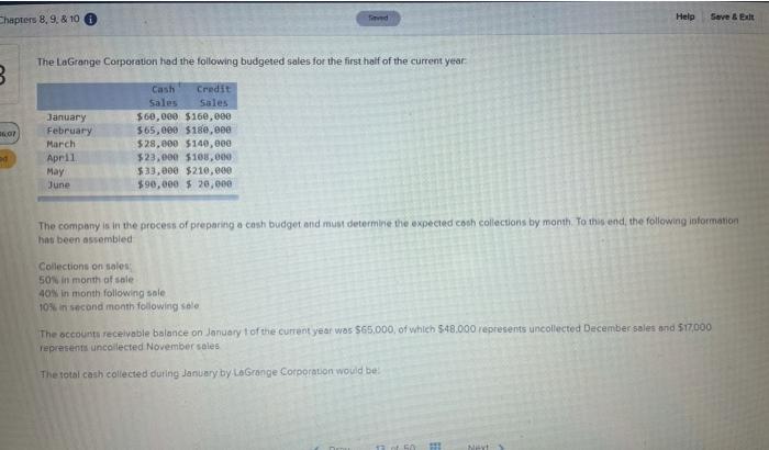  Chapters 8.9.& 10 Help Save Exit The LaGrange Corporation had the