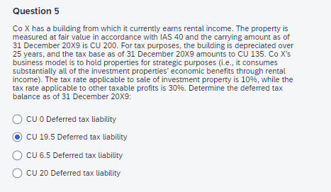  Question 5 Co X has a building from which it currently