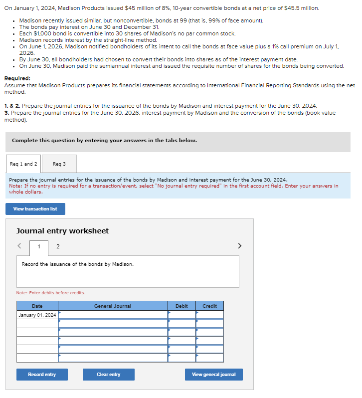  On January 1,2024, Madison Products issued $45 million of 8%,10-year convertible