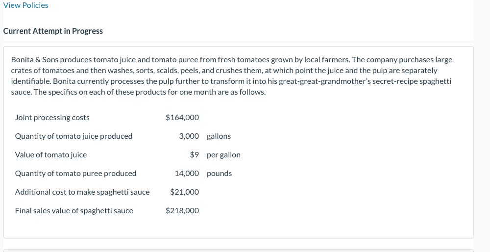 joint cost will be allocated to the juice and to the puree/spaghetti