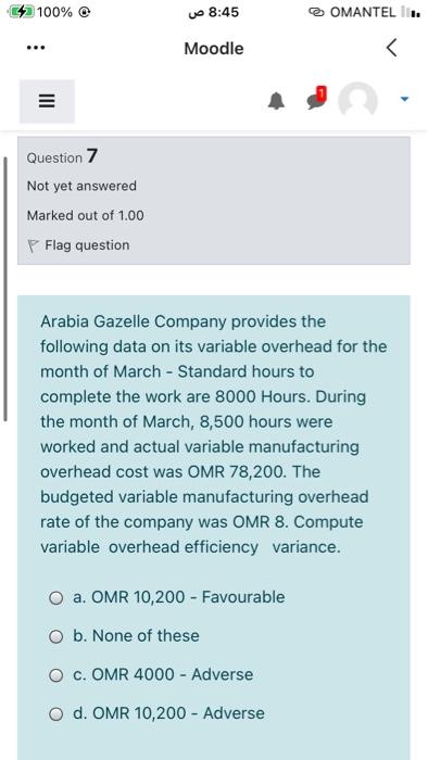 will rate you 100% 8:45 OMANTEL I. ... Moodle
