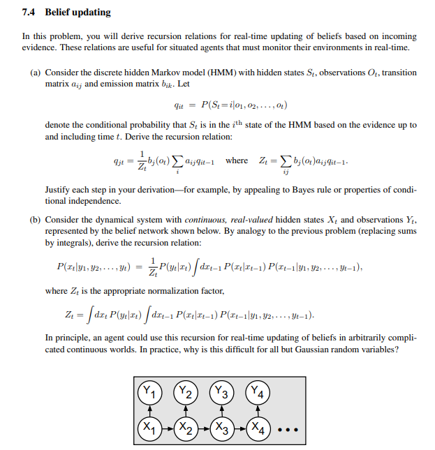 7.4 Belief updating In this problem, you will derive recursion relations