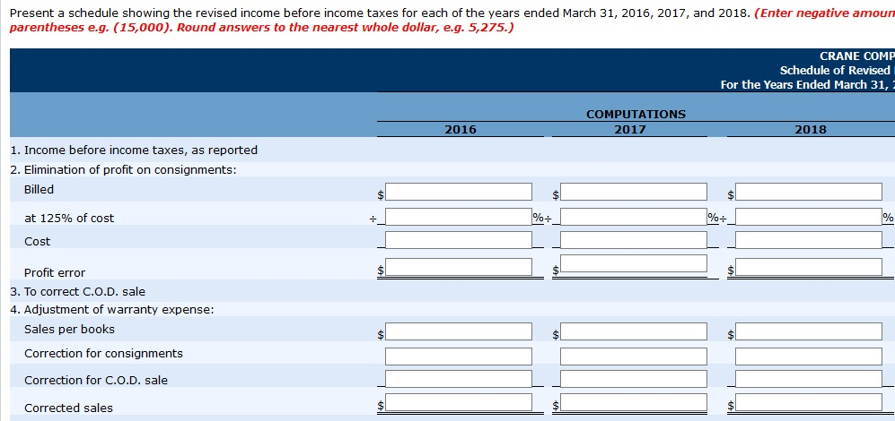 income before closing and before deducting income taxes. Year Ended Income Before