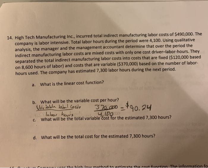 I am wondering how to do this problem. Please show work 14.