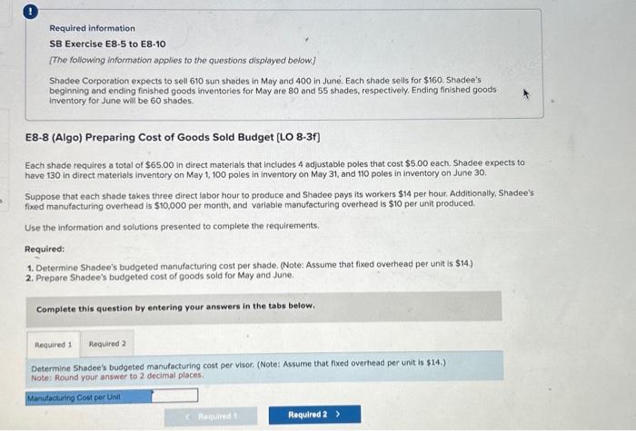  Required information SB Exercise E8-5 to E8-10 [The following information applies