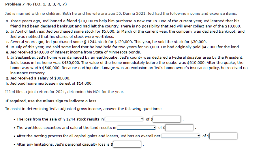  Problem 7-46 (LO. 1, 2, 3, 4, 7) Jed is married