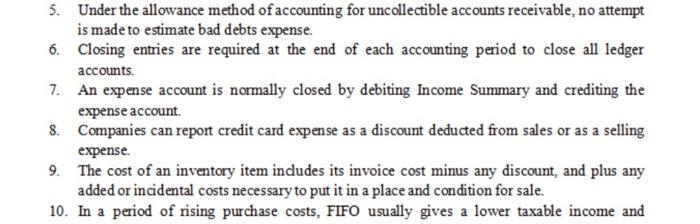 true or false please help 5. Under the allowance method of accounting