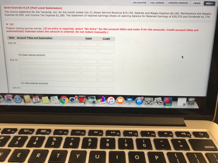  CALCULATOR FULL SCREEN PRINTER VERSION BACK NEXT Brief Exercise 4-14 (Part