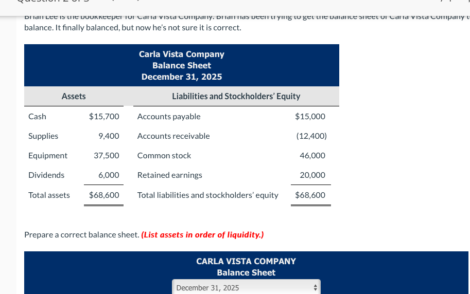  December 31,2025 Prepare a correct balance sheet. (List assets in order