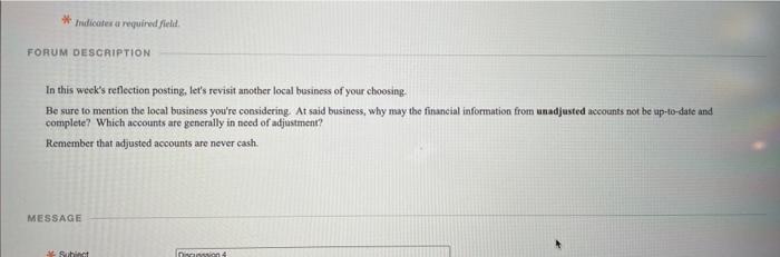  * Picates required field FORUM DESCRIPTION In this week's reflection posting,