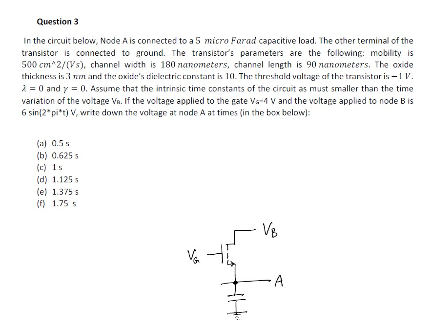 Question 3 In the circuit below, Node A is connected to