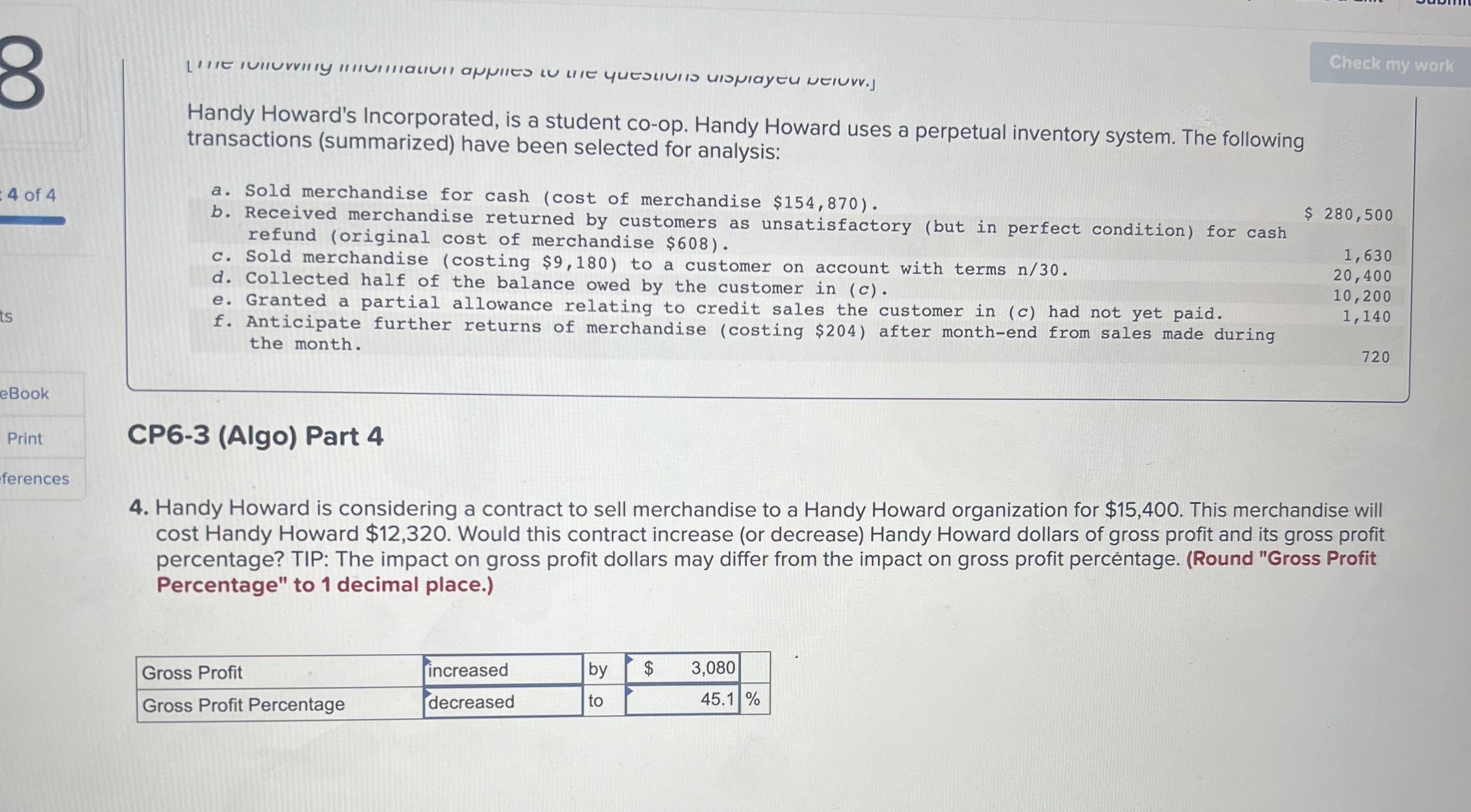  Handy Howard's Incorporated, is a student co-op. Handy Howard uses a