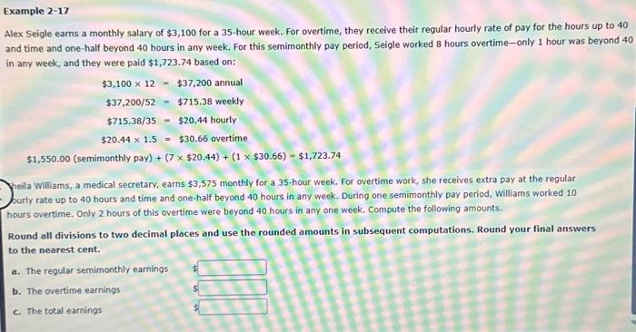 throughout the course, unless instructed otherwise, calculate hourly rates and overtime rate